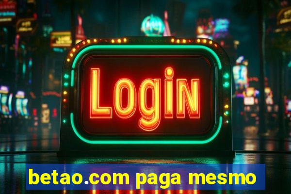 betao.com paga mesmo